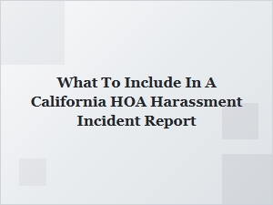 Documenting Hoa Harassment for Resolution