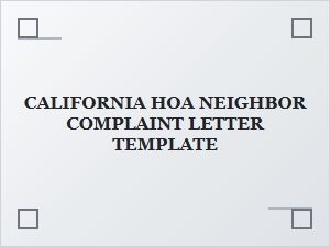 California Hoa Complaint Letter Template & Guide